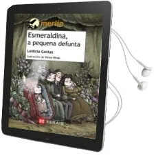 Descargar AudioLibro Esmeraldina, a Pequena Defunta de Ledicia Costas Alvarez año 2016