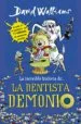 AudioLibro La Increible Historia De... la Dentista Demonio de David Walliams