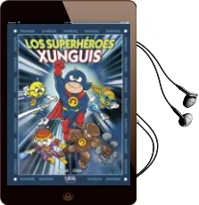 Descargar AudioLibro Los Xunguis 29: Superhéroes Xunguis de Joaquin Cera; J. C. Ramis año 2016