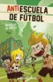 AudioLibro Meaditos de Miedo (Antiescuela de Fútbol 4) de Juan Carlos Crespo