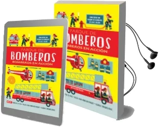 Descargar AudioLibro Parque de Bomberos. Bomberos en Acción de Chris Oxlade año 2016