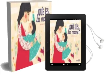 Descargar AudioLibro Què és la Mare? de Txell Darne año 2016