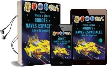 Descargar AudioLibro Robots y Naves Espaciales de Simon Tudhope año 2016