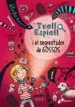 AudioLibro Txell Espiell, 1. Txell Espiell i el Segrestador de Gossos de Ulrike Rylance