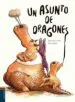 AudioLibro Un Asunto de Dragones de Ronan Badel