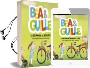 Descargar AudioLibro Bea & Guille 4: La bea Amaga la Bicicleta de Maria Menendez Ponte año 2017