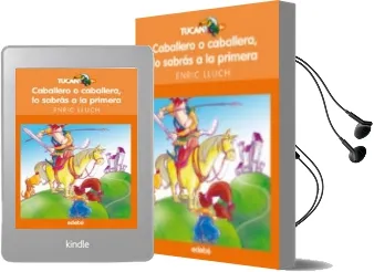 Descargar AudioLibro Caballero o Caballera lo Sabras a la Primera de Enric Lluch año 2017