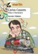 AudioLibro Carlos Casares. Vida e Literatura de Damian Villalain