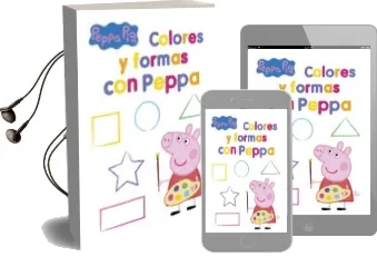 Descargar AudioLibro Colores y Formas con Peppa (Peppa Pig. Actividades) de Varios Autores año 2017