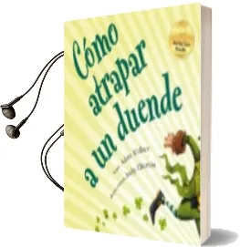 Descargar AudioLibro Cómo Atrapar a un Duende de Adam Wallace año 2017