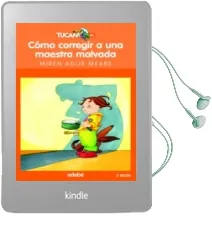 Descargar AudioLibro Como Corregir a una Maestra Malvada de Miren Agur Meabe año 2017