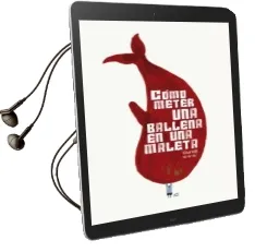 Descargar AudioLibro Cómo Meter una Ballena en una Maleta de Raul Nieto Guridi año 2017