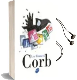 Descargar AudioLibro Corb de Leo Timmers año 2017
