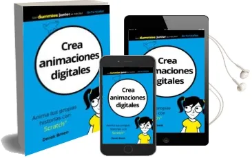 Descargar AudioLibro Crea Animaciones Digitales (Dummies Junior) de Derek Breen año 2017