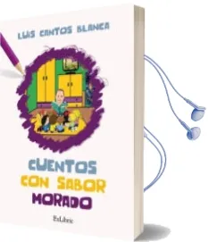 Descargar AudioLibro Cuentos con Sabor Morado de Luis Cantos Blanca año 2017
