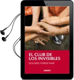 Descargar AudioLibro El Club de los Invisibles de Dolores Ferrer Mari año 2017