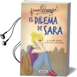 Descargar AudioLibro El Dilema de Sara ( Escuela de Baile 5 ) de Victoria A. Vázquez año 2017