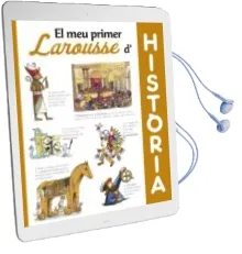 Descargar AudioLibro El meu Primer Larousse D´Història de Varios Autores año 2017