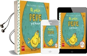 Descargar AudioLibro El Pollo Pepe y el Huevo de Nick Denchfield año 2017