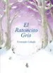 AudioLibro El Ratoncito Gris de Fernando Cebada Roldan