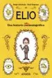 AudioLibro Elio: Una Historia Animatografica de Diego Arboleda