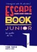 AudioLibro Escape Book Junior: Las Puertas de lia : de Ivan Tapia; Montse Linde