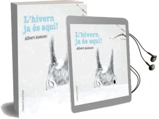 Descargar AudioLibro L Hivern ja es Aqui! de Albert Asensio año 2017