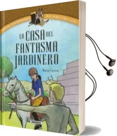 Descargar AudioLibro La Casa del Fantasma Jardinero (Gran Campamento de Equitacion) de Maria Forero Calderon año 2017
