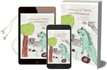 Descargar AudioLibro La Historia de la Tierra y de los Dinosaurios con y para ber de Ana Maria Escobar Gomez Pardo año 2017