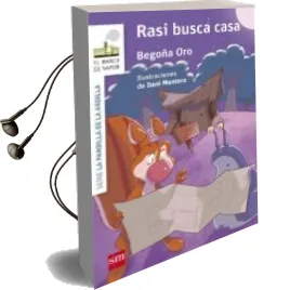 Descargar AudioLibro La Pandilla de la Ardilla 8: Rasi Busca Casa de Begoña Oro Pradera año 2017