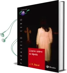 Descargar AudioLibro Llueve Sobre mi Lapida de J. R. Barat año 2017