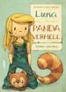 AudioLibro Luna i el Panda Vermell Tornen a ser Amics de Udo Weigelt