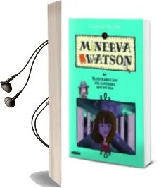 Descargar AudioLibro Minerva Watson: El Extraño Caso del Fantasma que no Era, n.º 2 de Carlos Salem; Maria Simavilla año 2017