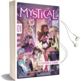 Descargar AudioLibro Mystical 1. el Despertar de la Magia de Marta Alvarez año 2017