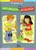 AudioLibro Naturaleza y Ecologia (el Mundo De...) de Eleonora Barsotti