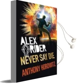 Descargar AudioLibro Never say die de Anthony Horowitz año 2017