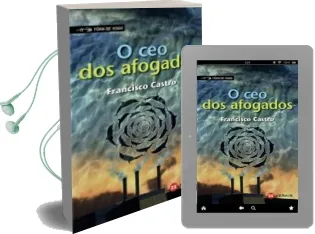 Descargar AudioLibro O ceo dos Afogados de Francisco Castro año 2017