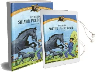 Descargar AudioLibro Operacion: Salvar Prado Verde (Gran Campamento de Equitacion) de Maria Forero Calderon año 2017