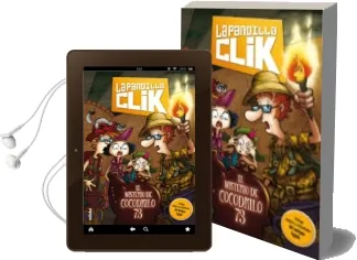 Descargar AudioLibro Pandilla Click 2:El Misterio de Cocodrilo 73 de Varios Autores año 2017