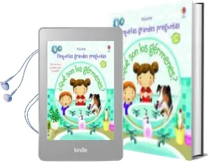 Descargar AudioLibro Pequeñas y Grandes Preguntas :¿Qué son los Gérmenes? de Katie Daynes año 2017