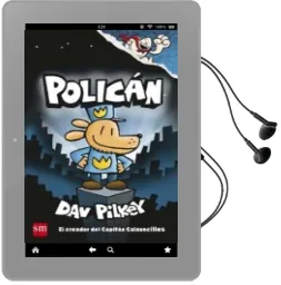 Descargar AudioLibro Policán de Dav Pilkey año 2017
