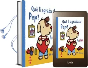 Descargar AudioLibro Què li Agrada al pep? de Yayo Kawamura año 2017