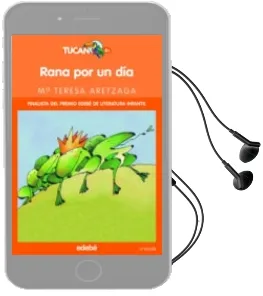 Descargar AudioLibro Rana por un dia de Maria Teresa Aretzaga año 2017