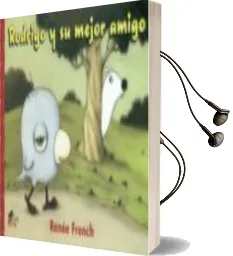 Descargar AudioLibro Rodrigo y su Mejor Amigo de Renee French año 2017