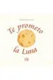 AudioLibro Te Prometo la Luna de Miranda Alvarez Carretero