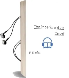Descargar AudioLibro The Phoenix and the Carpet de E. Nesbit año 2017