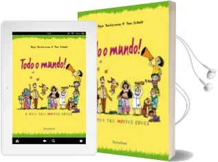 Descargar AudioLibro Todo o Mundo!: A Vida ten Moitas Cores de Anja Tuckermann año 2017
