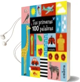 Descargar AudioLibro Tus Primeras 100 Palabras de Dawn Sirett año 2017