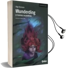 Descargar AudioLibro Wunderding y Nuevos Escalofríos de Olga Drennen año 2017