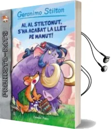 Descargar AudioLibro Ai, ai, Stiltonut, s ha Acabat la Llet de Mamut!: Prehisto-Rats 14 de Geronimo Stilton año 2017